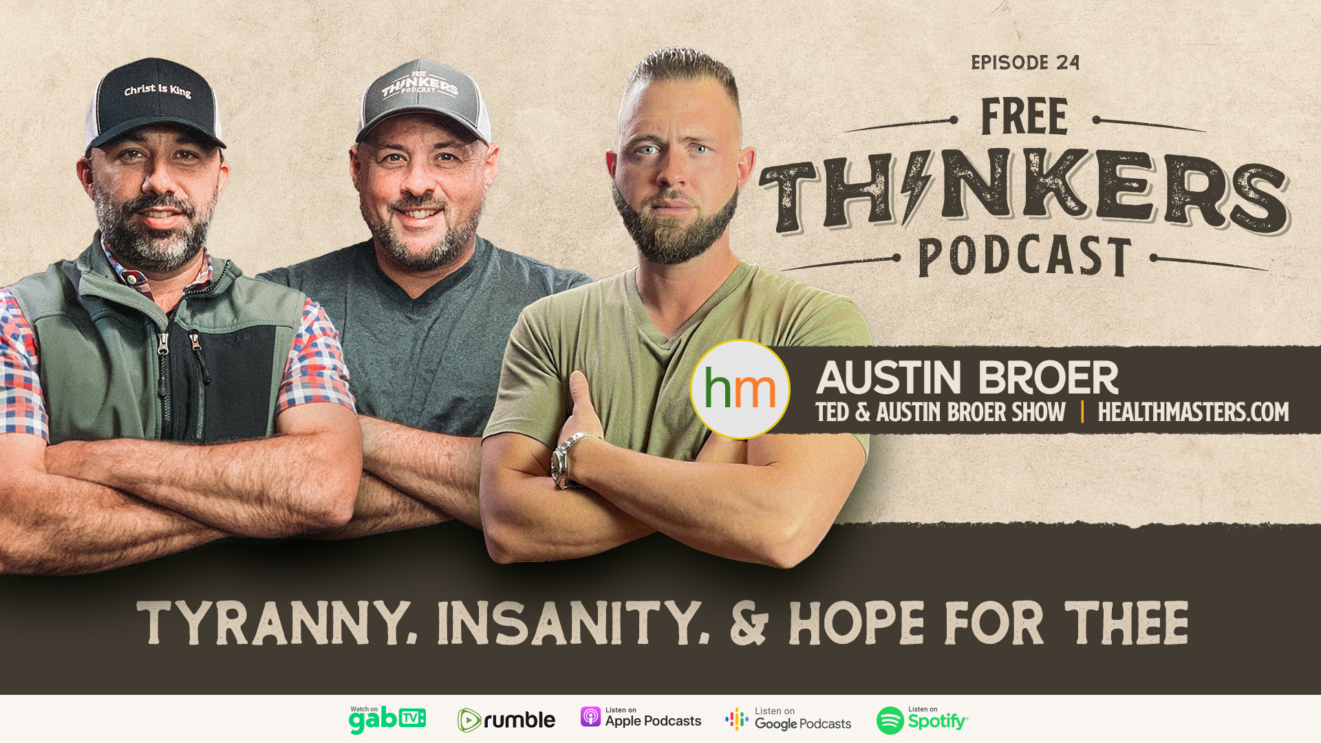 Free Thinkers Podcast with Austin Broer