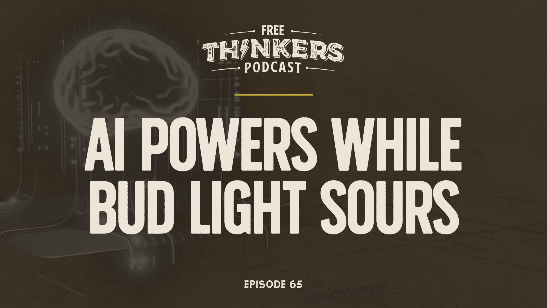 Free Thinkers Episode 65